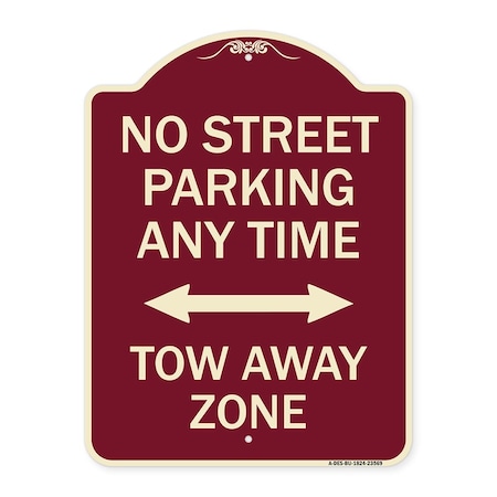 Signmission No Street Parking Anytime Tow Away Zone Heavy-Gauge Aluminum Sign, 24" x 18", BU-1824-23569 A-DES-BU-1824-23569